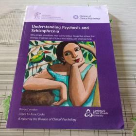 Understanding Psychosis and  Schizophrenia