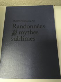 MARTÍN SALAZAR Randonnées mythes sublimes