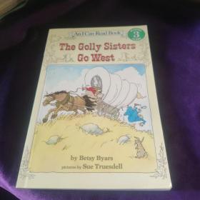 The Golly Sisters Go West (I Can Read, Level 3)高丽姐妹向西行