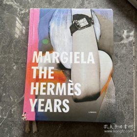 Margiela: The Hermès Years马丁马吉拉 爱马仕年服装时尚设计精装现货