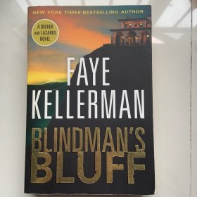 FAYE KELLERMAN  BLINDMAN'S BLUFF A DECKER AND LAZARUS NOVEL
