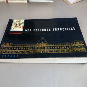 LES CASERNES FRANCAISE