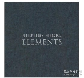 Stephen Shore: Elements | 史蒂芬·肖尔：要素 摄影集