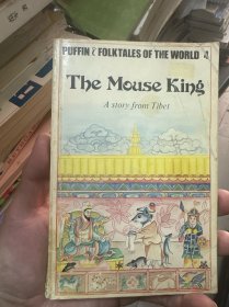 PUFFIN FOLKTALES OF THE WORLD 4:The Mouse King A story from Tibet 原版外文