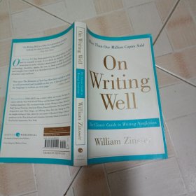 On Writing Well, 30th Anniversary Edition：The Classic Guide to Writing Nonfiction