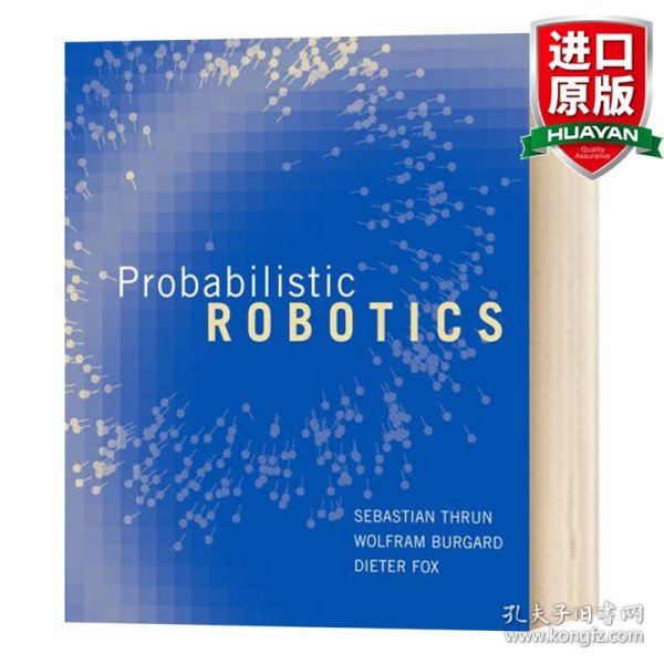 Probabilistic Robotics (Intelligent Robotics and Autonomous Agents)