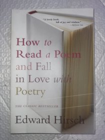 How to Read a Poem: And Fall in Love with Poetry 如何读诗，爱上诗歌 英文原版现货