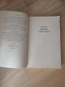 What Money Can't Buy: The Moral Limits of Markets 金钱买不到什么：市场的道德限制/金钱不能买什么：市场的道德局限  英文原版