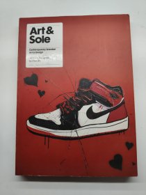 Art and Sole：Contemporary Sneaker Art & Design
