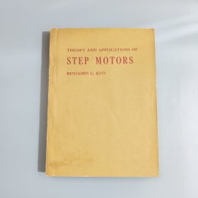 THEORY AND APPLICATIONS OF STEP MOTORS