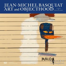 Jean-Michel 进口艺术 让-米歇尔·巴斯奇亚：艺术与物性