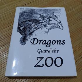 Dragons guard the zoo（龙守卫着动物园，英文诗歌和童谣类）签赠本