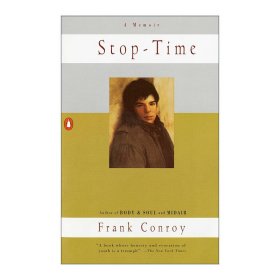 Stop-Time 时间暂停 Frank Conroy自传 回忆录