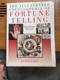 THE ILLUSTRATED ENCYCLOPEDIA OF FORTUNE TELLING 算命百科全书图文并茂