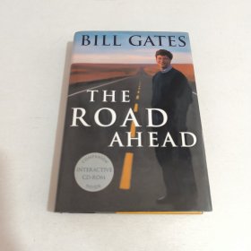 The Road Ahead：Living and Prospering in the Information Age
