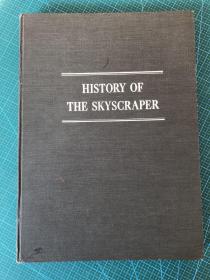 History of the Skyscraper （摩天大楼的历史）；作者：Francisco Mujica