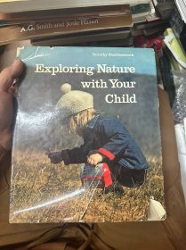 Exploring Nature with Your Child 原版外文