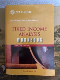 Fixed Income Analysis Workbook (CFA Institute Investment Series)