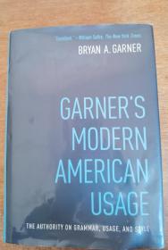 Garner's Modern American Usage：The Authority on Grammar, Usage, and Style