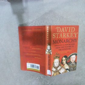 DAVID STARKEY MONARCHY 戴维·斯塔基君主制