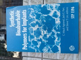 Synthetic Bioabsorbable Polymers for Implants【英文包邮】长几