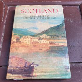 SCOTLAND
 AN ANTHOLOGY
 COMPILED BY PAUL HARRIS