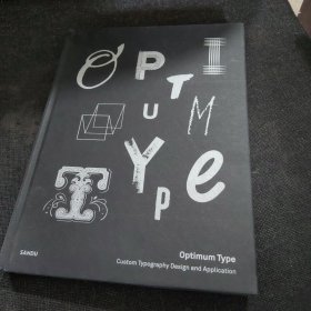 Optimum Type Custom Typography Design and Application