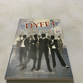 DYFET智慧 : 成就未来经理人 = How to DYFET or 
How to Develop Yourself As A Future Executive,
Today : 英文