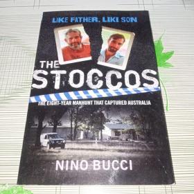 LIKE FATHER LIKE SON THE STOCCOS THE EIGHT-YEAR MANHUNT THAT CAPTURED AUSTRALIA