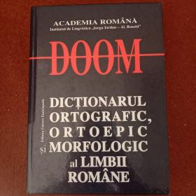 DOOM-DICTIONARUL,ORTOGRAFIC,ORTOEPIC,si,MORFOLOGIC,,al,LIMBII,ROMANE
