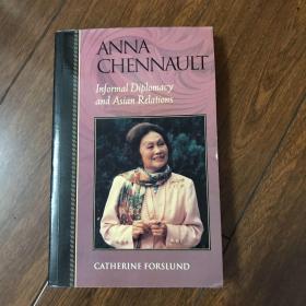 ANNA CHENNAULT: Informal Diplomacy and Asian Relations 【非正式外交与亚洲关系】