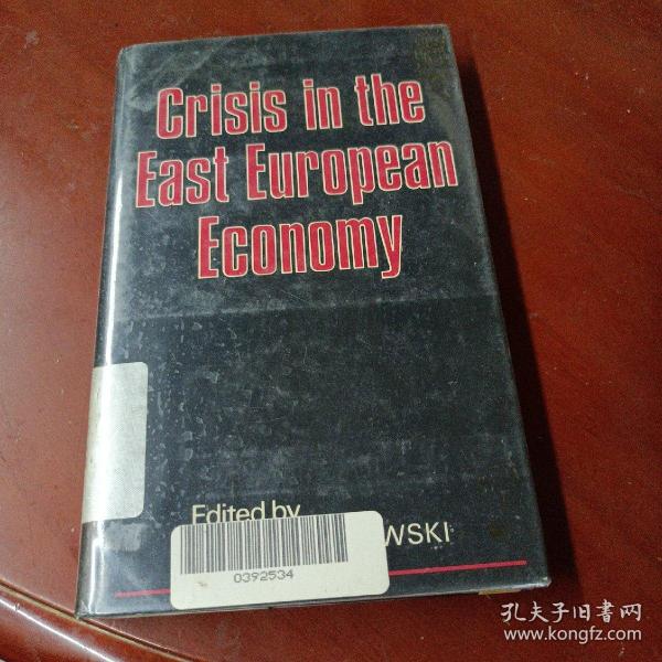 《CCrisis in the East European Economy  东欧的经济危机》