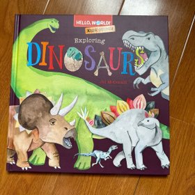 Hello, World! Kids' Guides: Exploring Dinosaurs 你好,世界!儿童指南:探索恐龙