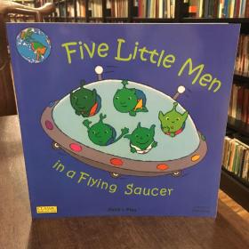 Five Little Men in a Flying Saucer