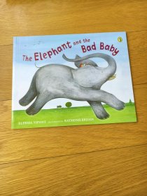 The Elephant and the Bad Baby (Picture Puffins) 小象和坏宝宝