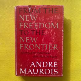 FROM THE NEW FREEDOM TO THE NEW FRONTIER（精装）