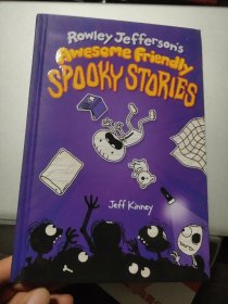 Rowley Jefferson’s Awesome Friendly Spooky Stories