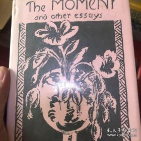 the moment and other essays  瞬间集 woolf经典随笔集