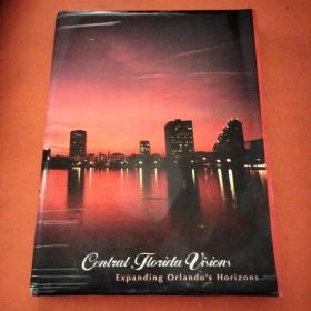 Central Florida Visions Expanding Orlando's Horizo（硬精装）