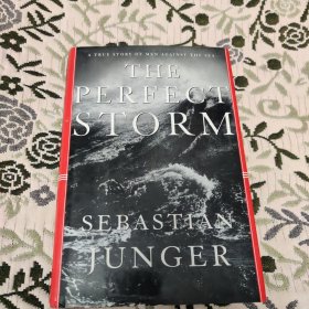 The Perfect Storm: A True Story of a Man Against the Sea