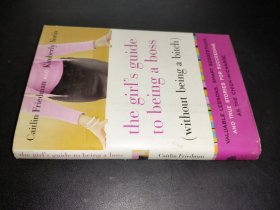 The Girl's Guide To Being A Boss