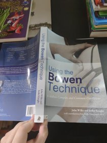 Using the Bowen Technique（外文书）