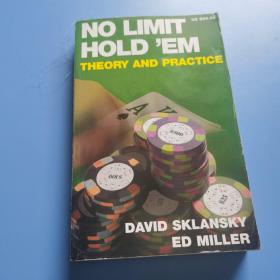 No Limit Hold 'em：Theory and Practice