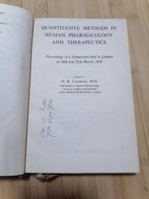 货号：张53  Quantitative methods in human pharmacology and therapeutics（人体药理学和治疗学的定量分析法），精装本，著名药理学家张培棪教授藏书