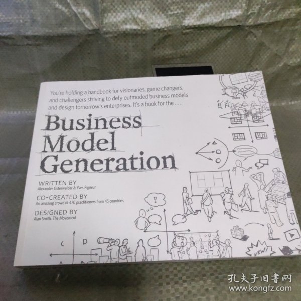 Business Model Generation：A Handbook for Visionaries, Game Changers, and Challengers