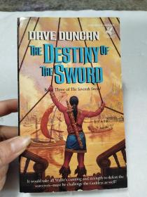 THE DESTINY OF THE SWORD （ book three of the seventh sword）