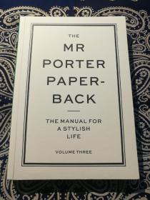 《The Mr Porter Paperback Vol 3》
《 波特先生的时尚风格养成指南 》( 第三辑 )
平装英文原版