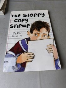 The Sloppy Copy Slipup