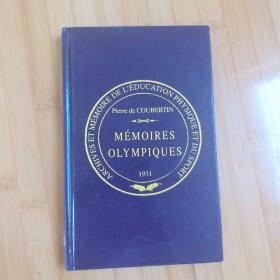 Pierre de Coubertin / Mémoires olympiques  / memoires 顾拜旦《奥林匹克回忆录》/奥运会  法文原版 精装