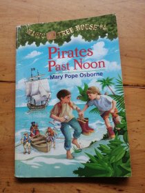 Pirates Past Noon (Magic Tree House #4)神奇树屋系列4：海盗的藏宝图（有笔记）